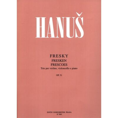 Bärenreiter Fresky op. 51 - Jan Hanuš Bärenreiter Fresky op. 51 - Jan Hanuš