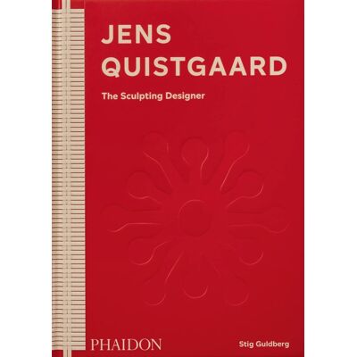 Phaidon Jens Quistgaard: The Sculpting Designer - Stig Guldberg Phaidon Jens Quistgaard: The Sculpting Designer - Stig Guldberg