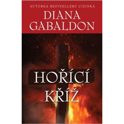Omega Hořící kříž - Diana Gabaldon Omega Hořící kříž - Diana Gabaldon