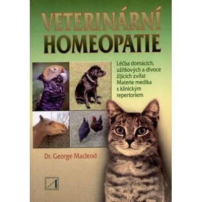 Alternativa Veterinární homeopatie - George Macleod Alternativa Veterinární homeopatie - George Macleod