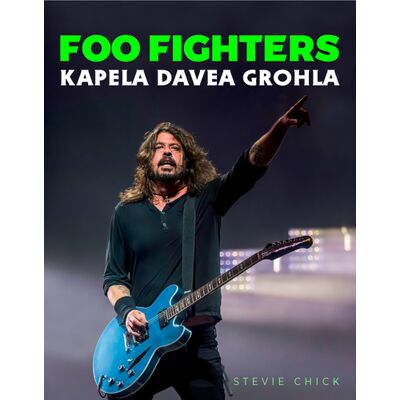 Pangea Foo Fighters - Kapela Davea Grohla - Stevie Chick Pangea Foo Fighters - Kapela Davea Grohla - Stevie Chick