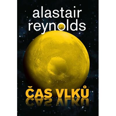 Triton Čas vlků - Alastair Barry Reynolds Triton Čas vlků - Alastair Barry Reynolds
