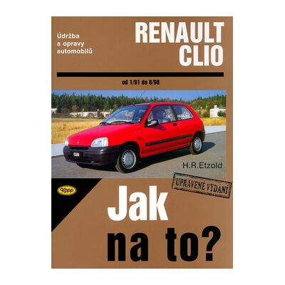 Kopp Renault Clio - 1/91 - 8/98 - Jak na to? - 36. - Hans-Rüdiger Etzold Kopp Renault Clio - 1/91 - 8/98 - Jak na to? - 36. - Hans-Rüdiger Etzold