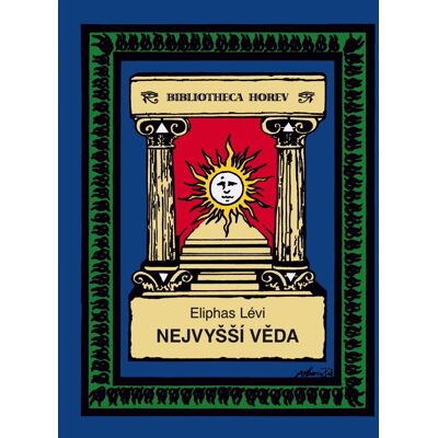 Vodnář Nejvyšší věda - Eliphas Lévi Vodnář Nejvyšší věda - Eliphas Lévi