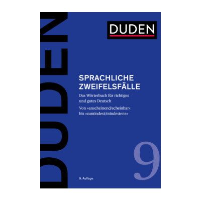 Cornelsen Duden Band 9: Das Wörterbuch der sprachlichen Zweifelsfälle (9. Auflage) - Steinhauer, Anja Cornelsen Duden Band 9: Das Wörterbuch der sprachlichen Zweifelsfälle (9. Auflage) - Steinhauer, Anja