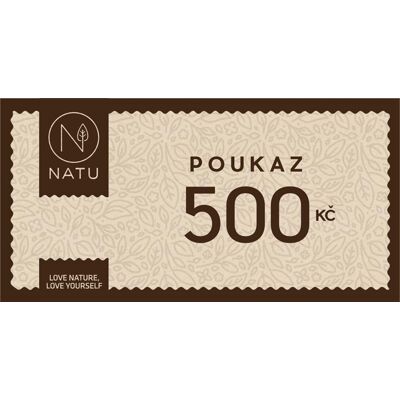 NATU Dárkový poukaz 500 Kč NATU Dárkový poukaz 500 Kč