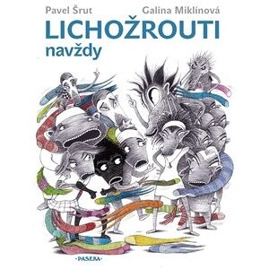 Other Kniha Lichožrouti navždy - 3.díl Other Kniha Lichožrouti navždy - 3.díl