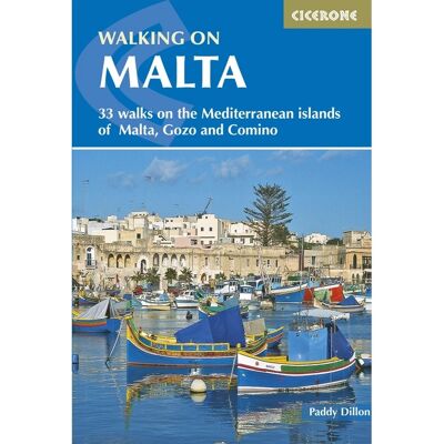 Cicerone Press Turistický průvodce Walking on Malta - 33 walks on Malta, Gozo and Comino Cicerone Press Turistický průvodce Walking on Malta - 33 walks on Malta, Gozo and Comino