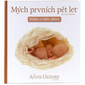 Anne Geddes Kniha Mých Prvních Pět Let, Poppy Anne Geddes Kniha Mých Prvních Pět Let, Poppy