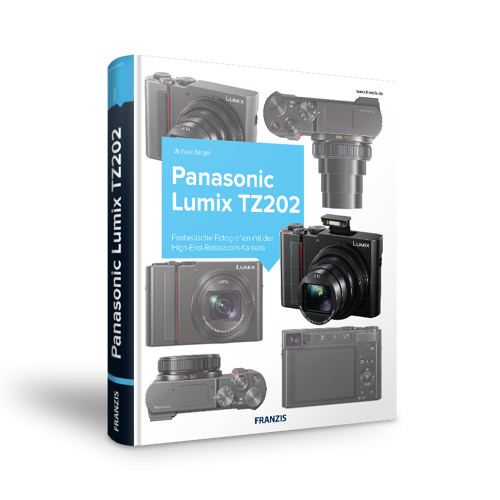 FRANZIS Panasonic Lumix TZ202 – Das Kamerabuch