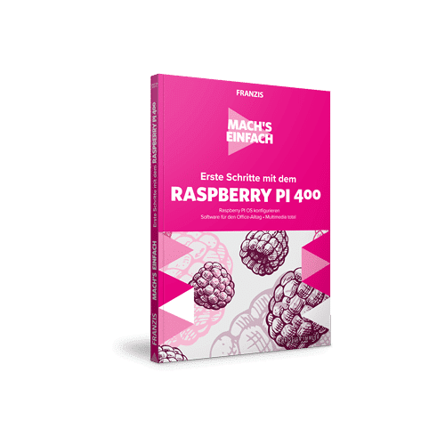 FRANZIS Erste Schritte mit dem Raspberry Pi 400 - Mach's einfach e-Book (PDF)