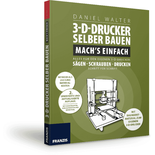 FRANZIS 3-D-Drucker selber bauen 2. Auflage e-Book (ePub)