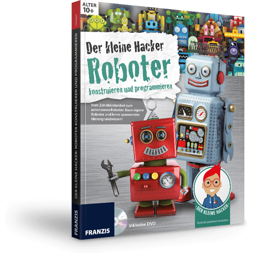 FRANZIS Der kleine Hacker - Roboter konstruieren und programmieren e-Book (ePub)