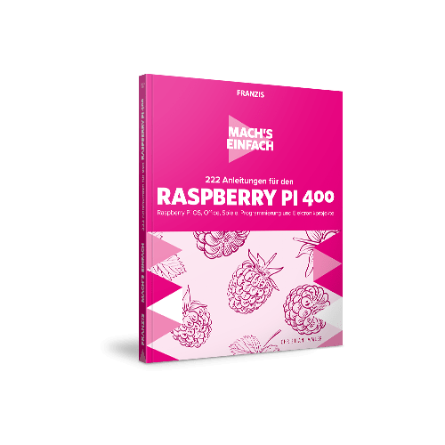 FRANZIS 222 Anleitungen für den Raspberry Pi 400 e-Book (PDF)