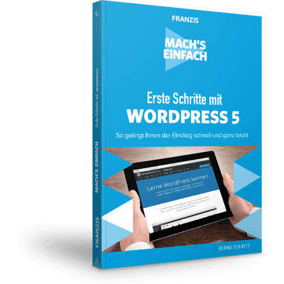 FRANZIS Erste Schritte mit WordPress 5 - Mach's Einfach e-Book (ePub) FRANZIS Erste Schritte mit WordPress 5 - Mach's Einfach e-Book (ePub)
