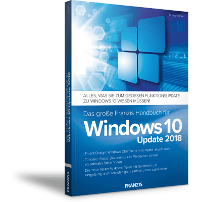 Das große Franzis Handbuch für Windows 10 Update 2018 e-Book (PDF) Das große Franzis Handbuch für Windows 10 Update 2018 e-Book (PDF)