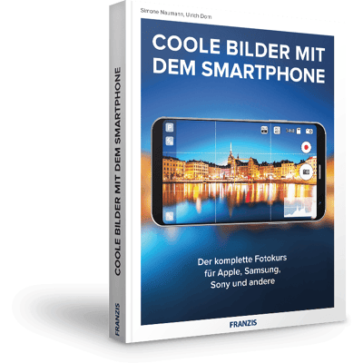 FRANZIS Coole Bilder mit dem Smartphone e-Book (PDF) FRANZIS Coole Bilder mit dem Smartphone e-Book (PDF)