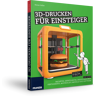 FRANZIS 3D-Drucken für Einsteiger e-Book (ePub)