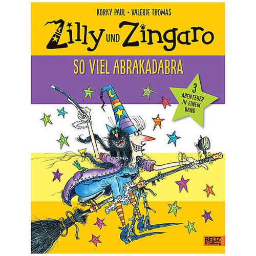 BELTZ & GELBERG VERLAG Buch - Zilly und Zingaro. So viel Abrakadabra baby