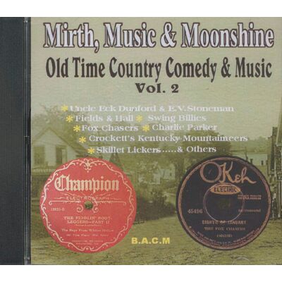 Various - Mirth, Music & Moonshine – Old Time Comedy. Vol 2. (CD) Various - Mirth, Music & Moonshine – Old Time Comedy. Vol 2. (CD)
