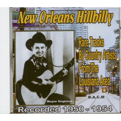 Various - New Orleans Hillbilly (CD-R) Various - New Orleans Hillbilly (CD-R)