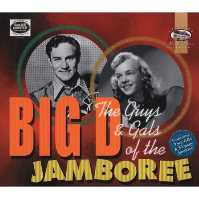 Various - Guys & Gals Of The Big D Jamboree (2-CD) Various - Guys & Gals Of The Big D Jamboree (2-CD)