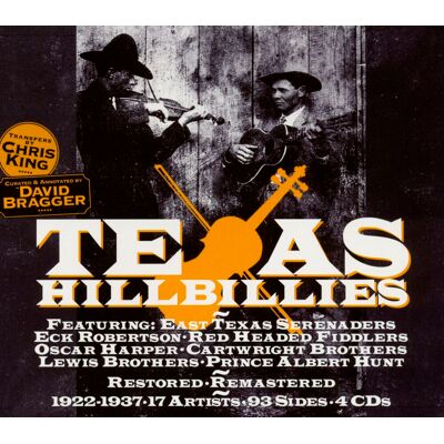 Various - Texas Hillbillies 1922-1937 (4-CD) Various - Texas Hillbillies 1922-1937 (4-CD)