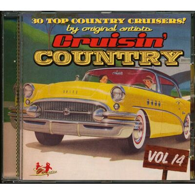 Various - Cruisin' Country Vol.14 (CD) Various - Cruisin' Country Vol.14 (CD)
