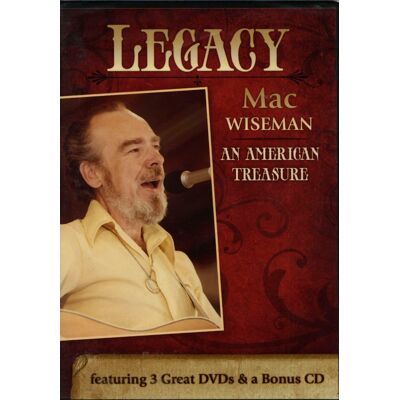 Wiseman, Mac - Legacy - An American Treasure (3-DVD + 1-CD Box Set) Wiseman, Mac - Legacy - An American Treasure (3-DVD + 1-CD Box Set)