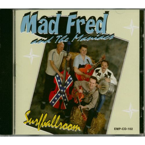 Mad Fred And The Maniacs – Surfballroom (CD)