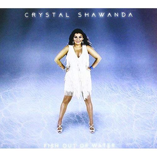 Crystal Shawanda – Fish Out Of Water (CD)