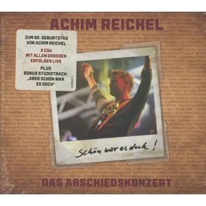 Achim Reichel - Schön war es doch - Das Abschiedskonzert (CD)