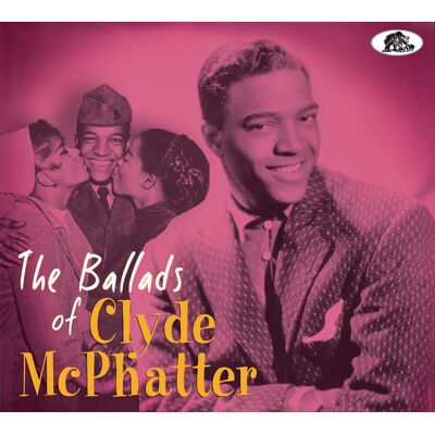 McPhatter, Clyde - The Ballads Of Clyde McPhatter (CD) McPhatter, Clyde - The Ballads Of Clyde McPhatter (CD)