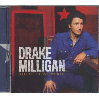Milligan, Drake - Dallas / Fort Worth (CD) Milligan, Drake - Dallas / Fort Worth (CD)