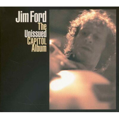 Ford, Jim - Jim Ford - The Unissued Capitol Album (CD) Ford, Jim - Jim Ford - The Unissued Capitol Album (CD)