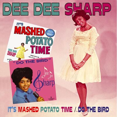 Sharp, Dee Dee - It's Mashed Potato Time - Do The Bird (CD) Sharp, Dee Dee - It's Mashed Potato Time - Do The Bird (CD)