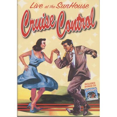 Cruise Control - Live At The Sunhouse - Cruise Control - Cruisin' The Night1 Cruise Control - Live At The Sunhouse - Cruise Control - Cruisin' The Night1