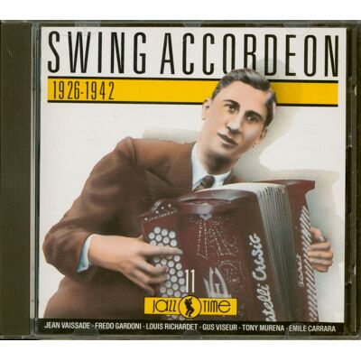 Various - Swing Accordeon - 1926-1942 (CD) Various - Swing Accordeon - 1926-1942 (CD)