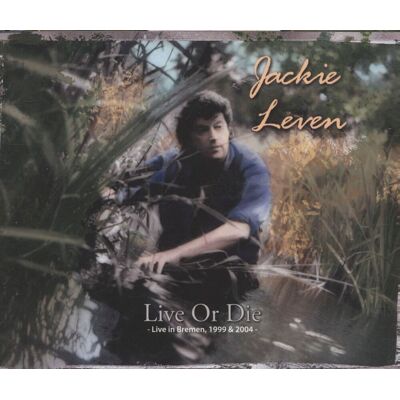 Leven, Jackie - Live Or Die - Live in Bremen 1999 & 2004 (4-CD) Leven, Jackie - Live Or Die - Live in Bremen 1999 & 2004 (4-CD)