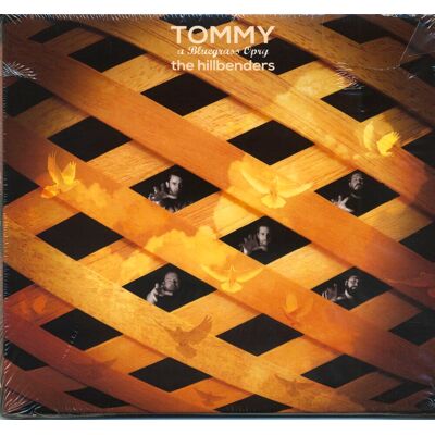 HillBenders - Tommy - A Bluegrass Opry (CD) HillBenders - Tommy - A Bluegrass Opry (CD)