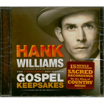 Williams, Hank - Gospel Keepsake - The Unreleased Recordings (CD) Williams, Hank - Gospel Keepsake - The Unreleased Recordings (CD)