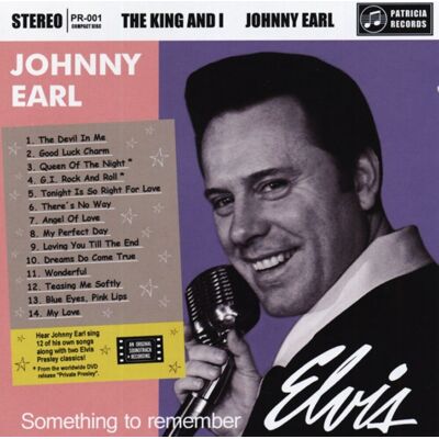 Earl, Johnny - The King And I - Something To Remember Elvis (CD) Earl, Johnny - The King And I - Something To Remember Elvis (CD)