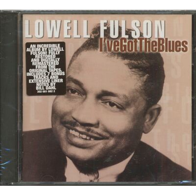 Fulson, Lowell - I've Got The Blues (CD) Fulson, Lowell - I've Got The Blues (CD)