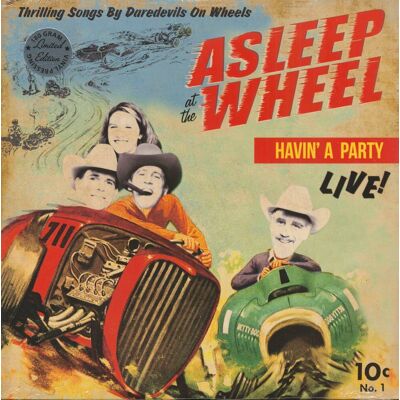 Asleep At The Wheel - Havin' A Party Live - Thrilling Songs By The Daredevils On1 Asleep At The Wheel - Havin' A Party Live - Thrilling Songs By The Daredevils On1