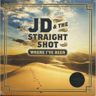 JD & The Straight Shot - Where I've Been (LP) JD & The Straight Shot - Where I've Been (LP)