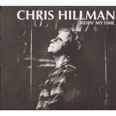 Hillman, Chris - Bidin' My Time (CD) Hillman, Chris - Bidin' My Time (CD)