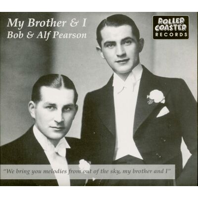 Pearson, Bob + Alf - My Brother And I (CD) Pearson, Bob + Alf - My Brother And I (CD)