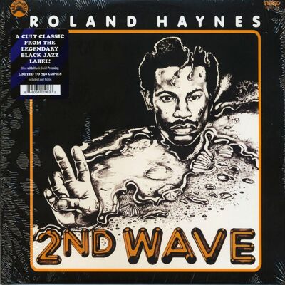 Haynes, Roland - 2nd Wave (LP, colored Vinyl, Ltd.) Haynes, Roland - 2nd Wave (LP, colored Vinyl, Ltd.)
