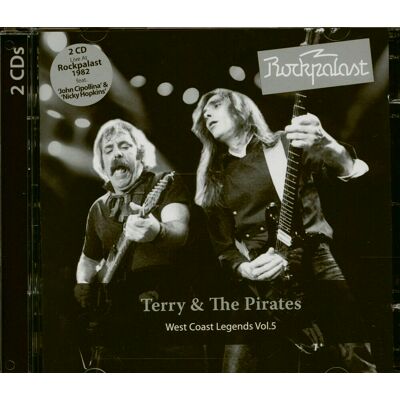 Terry & The Pirates - Rockpalast - West Coast Legends Vol.5 (2-CD) Terry & The Pirates - Rockpalast - West Coast Legends Vol.5 (2-CD)