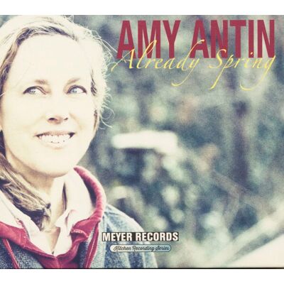 Antin, Amy - Already Spring - Kitchen Recording Series (CD) Antin, Amy - Already Spring - Kitchen Recording Series (CD)